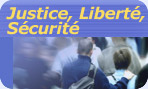 Justice, Libert, Scurit