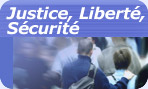 Justice, Libert, Scurit