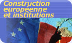 Construction européenne et institutions